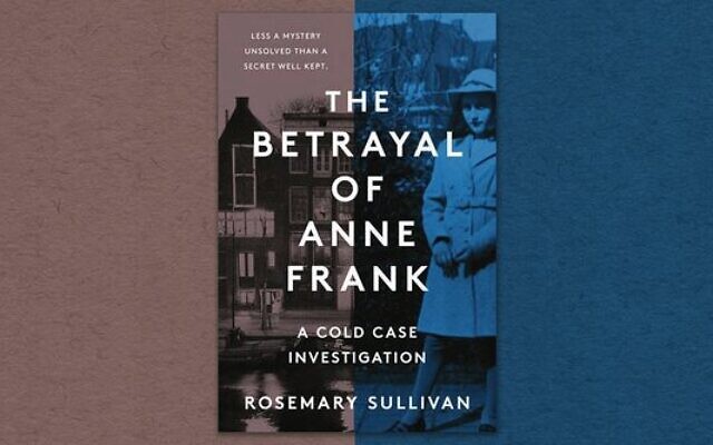 A photo of the book cover of The Betrayal of Anne Frank.Photo: Harper Collins