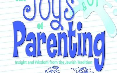 The Joys & Oys of Parenting
By Maurice J. Elias, Marilyn E. Gootman and Heather L. Schwartz
Behrman House, 264 pages, $15.95