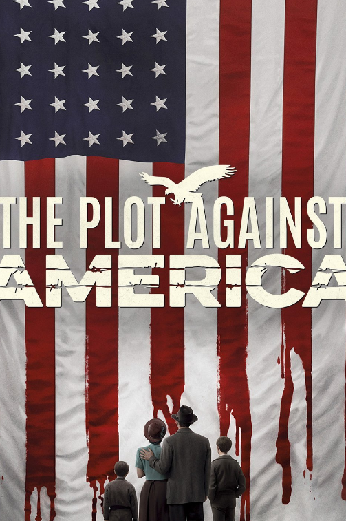 The Plot Against America' Explores Power of Fear - Atlanta Jewish Times