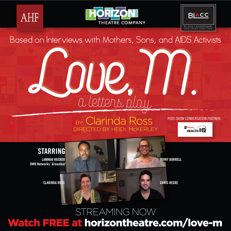 Horizon Theatre Company’s “Love, M.” is streaming through the end of the year.