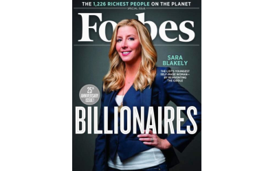 In 2013, Sara Blakely was declared the youngest self-made billionaire by Forbes magazine.