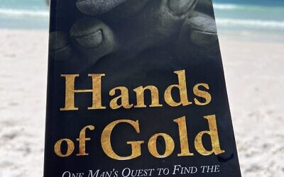 “Hands of Gold: One Man’s Quest to find the Silver Lining in Misfortune” is the first novel by Roni Robbins.