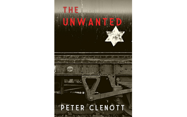 "THE UNWANTED," by Peter Clenott (squarespace.com); Available on Amazon, Barnes and Noble and Level Best Books
