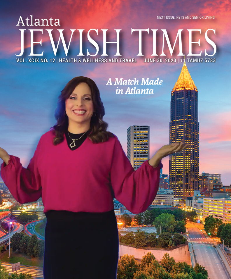Atlanta Jewish Times, VOL. XCVIII NO. 11, June 15, 2022 by Atlanta Jewish  Times - Issuu