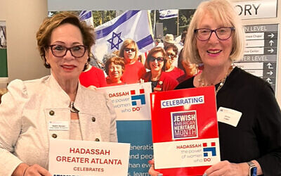 Robin Hyman, Hadassah, Director Area Engagement, and Simone Wilker, Zionist Affairs Chair, Hadassah Greater Atlanta.