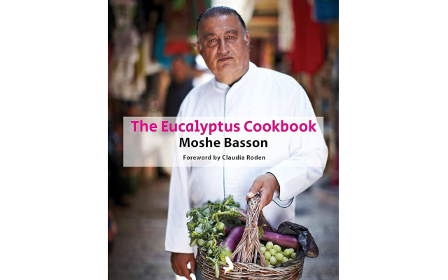 “The Eucalyptus Cookbook,” by Moshe Basson