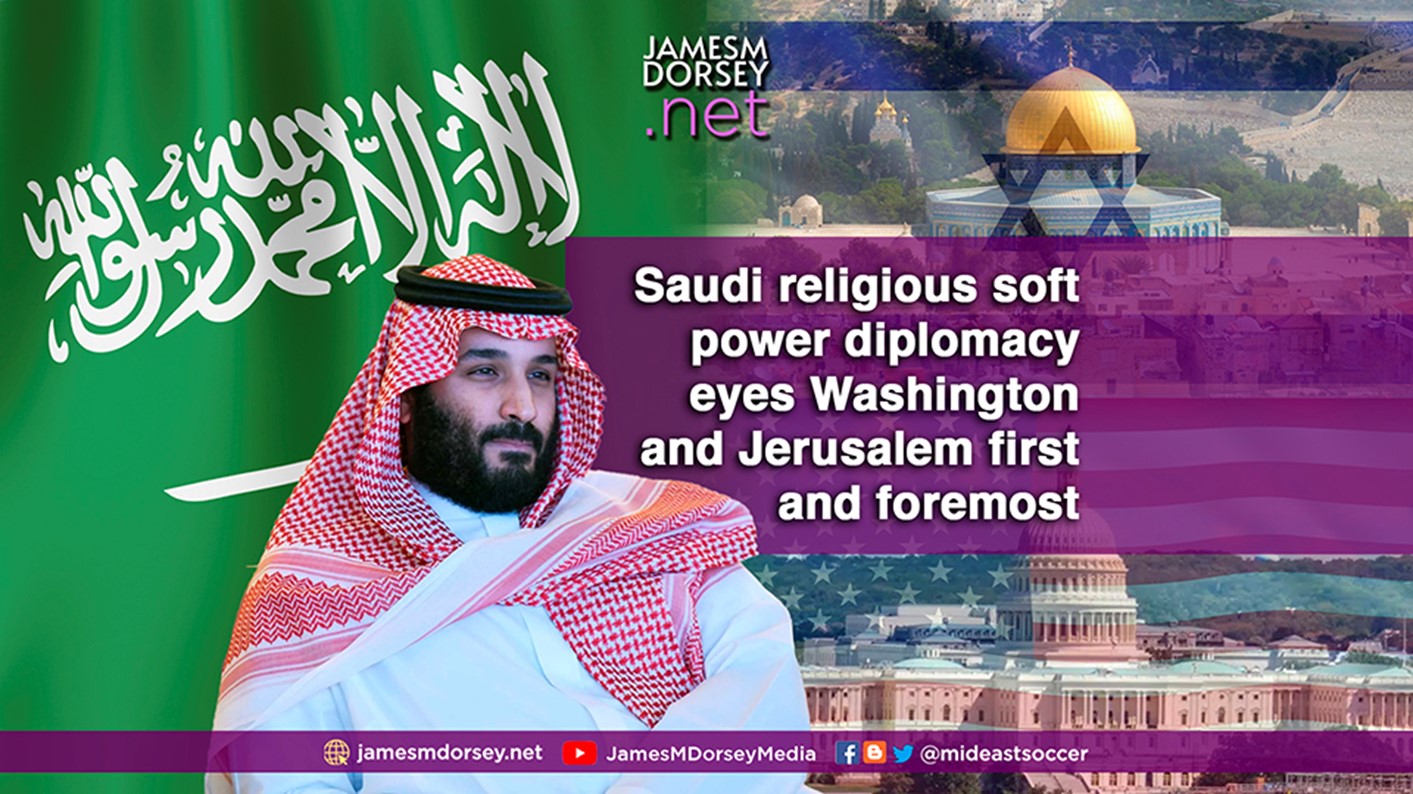 Saudi religious soft power diplomacy eyes Washington and Jerusalem - Vimarsana News