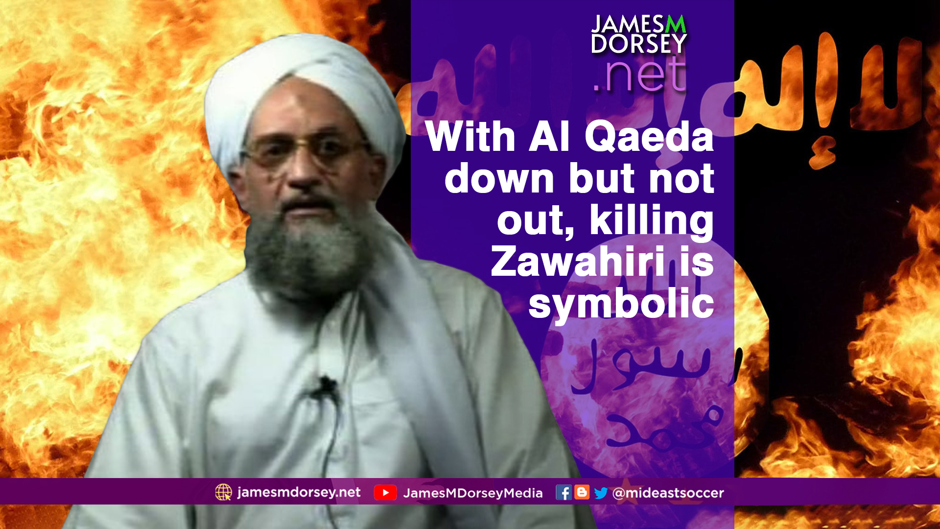 With Al Qaeda down but not out, killing Zawahiri is symbolic - Vimarsana News