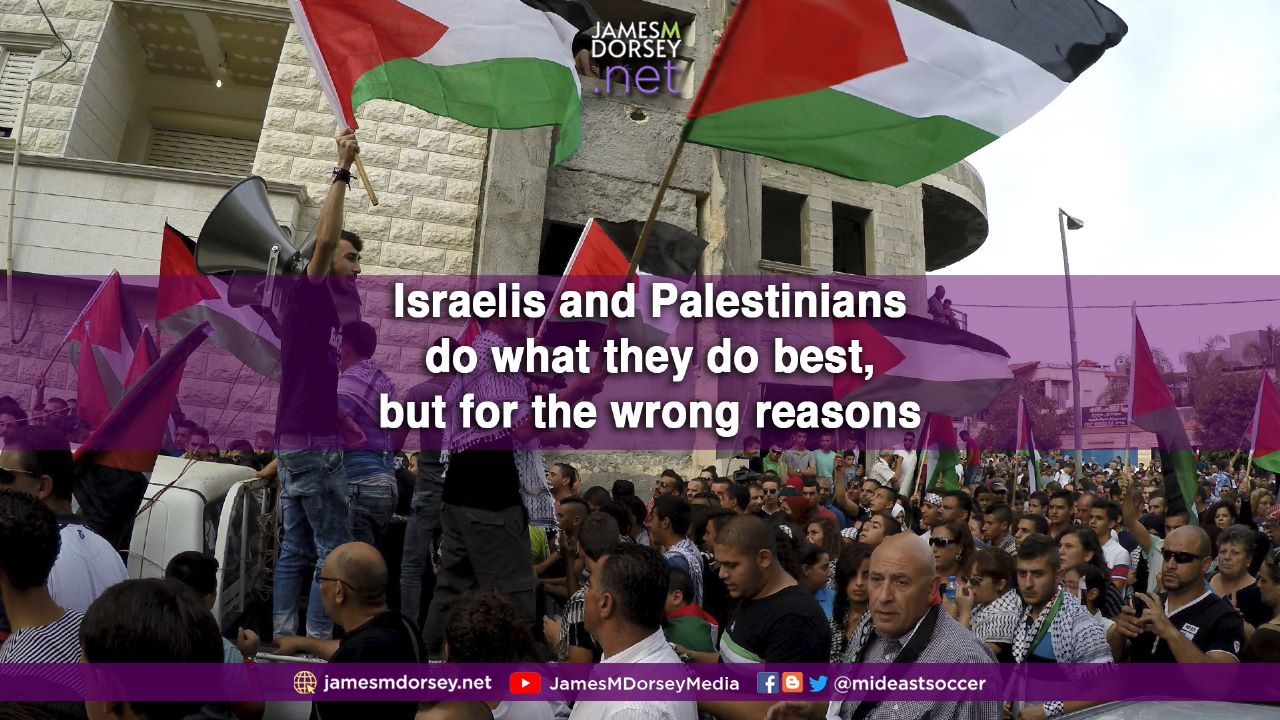 Israelis and Palestinians do what they do best, but for the wrong reasons - Vimarsana News