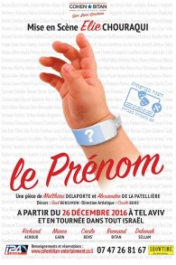Affiche du spectacle Le Prénom (Crédit : autorisation)
