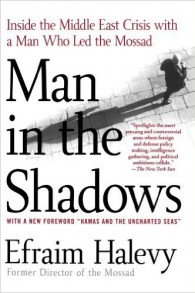 La couverture de Man in the Shadows d'Efraim Halevy. (Crédit : autorisation)