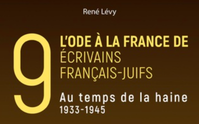 L’ode à la France de neuf écrivains français-juifs