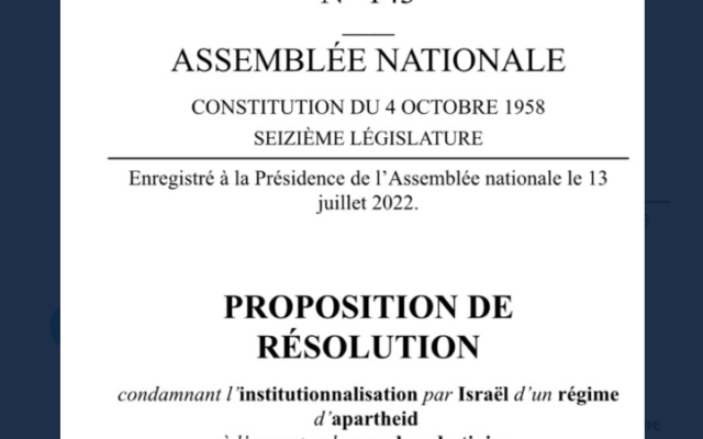 La proposition de résolution de la Nupes contre « l’apartheid » en Israël.