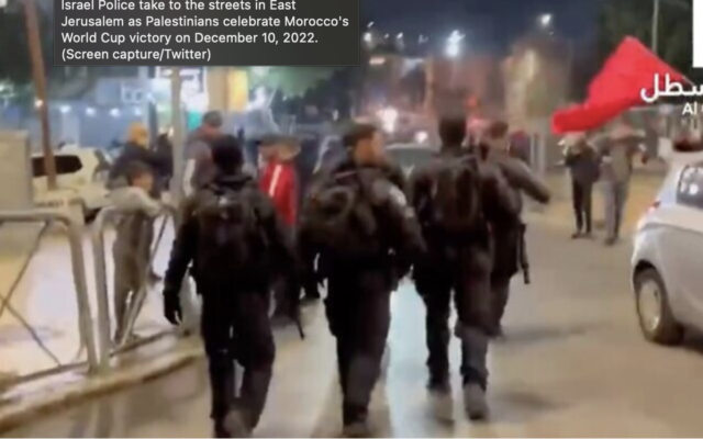 La police israélienne dans les rues de Jérusalem-Est alors que les Palestiniens célèbrent la victoire du Maroc en Coupe du monde, le 10 décembre 2022. (Crédit : Twitter)