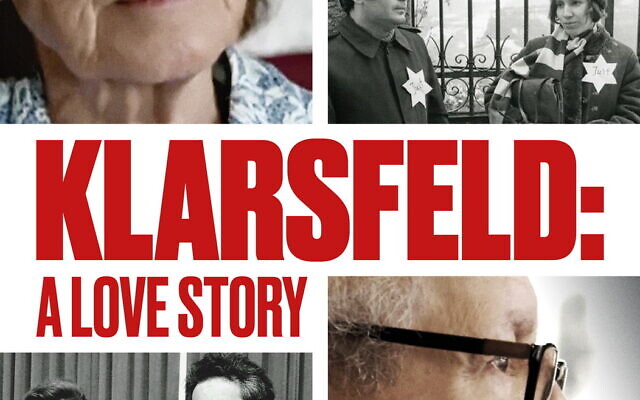 'Klarsfeld: A Love Story' sera projeté lors du prochain festival du film juif de Jérusalem, le 19 décembre. (Autorisation :  PR)