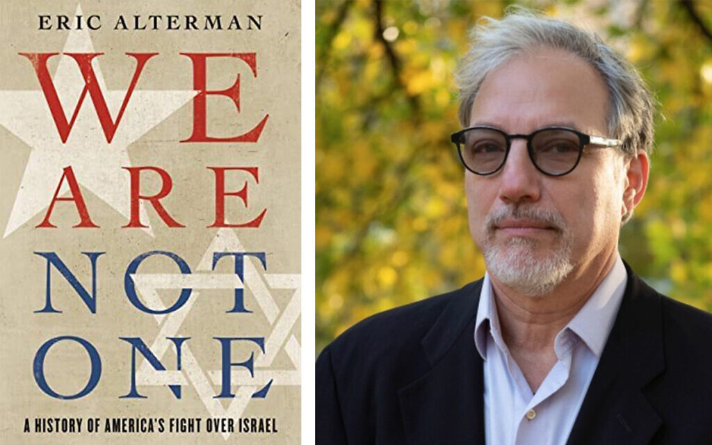 Eric Alterman est l’auteur de 'We Are Not One', une histoire du débat sur Israël aux États-Unis. (Crédit : Maresa Patterson; Basic Books via la JTA)