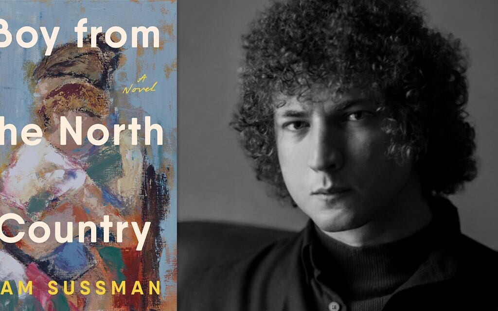 In "Boy from the North Country," Sam Sussman writes about his mother's real-life romance with Bob Dylan. (Penguin Random House; author photo by Ben Kaplan) In "Boy from the North Country," Sam Sussman writes about his mother's real-life romance with Bob Dylan. (Penguin Random House; author photo by Ben Kaplan)