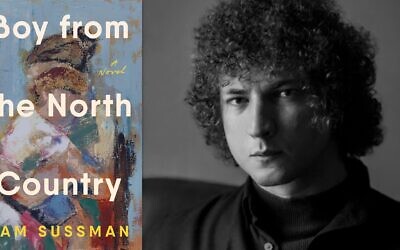 In "Boy from the North Country," Sam Sussman writes about his mother's real-life romance with Bob Dylan. (Penguin Random House; author photo by Ben Kaplan)