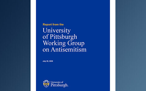 The University of Pittsburgh's Working Group on Antisemitism issued its final report July 20, 2026. (Screenshot by David Rullo)