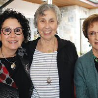 Susan Benkel, Ruth Kornheiser, 
Dr. Rica Rabinowitz