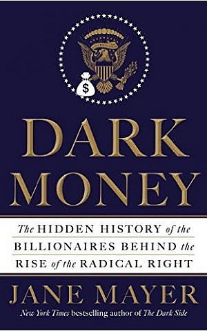 book dark money by jane mayer