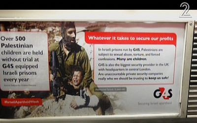 An anti-Israel advertisement illegally plastered on the British Underground on Monday, February 22, 2016 (screen capture: Channel 2)