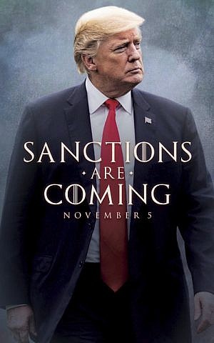 This image taken from the Twitter account of President Donald J. Trump @realDonaldTrump, shows what looks like a movie-style poster that takes creative inspiration from the TV series ‘Game of Thrones’ to announce the re-imposition of sanctions against Iran. Trump tweeted a photo of himself with the words ‘Sanctions are Coming’ November 5. (Donald J. Trump Twitter account via AP)
