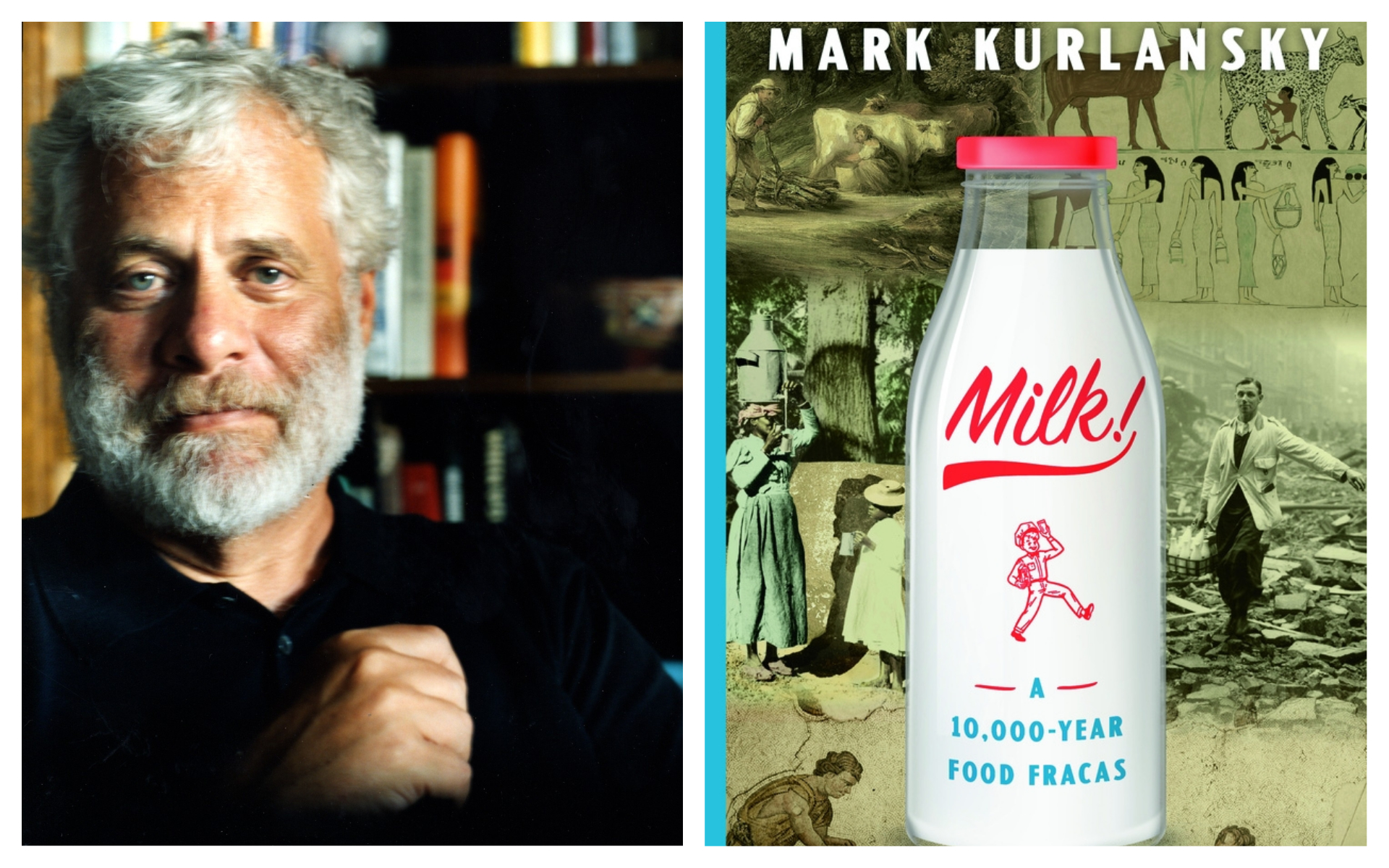 milk a 10000 year food fracas mark kurlansky