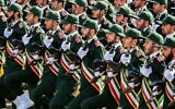 Illustrative: This photo taken on September 22, 2018, shows members of Iran's Revolutionary Guards Corps (IRGC) marching during the annual military parade that marks the anniversary of the outbreak of the devastating 1980-1988 war with Saddam Hussein's Iraq, in the capital Tehran. (Stringer/AFP)