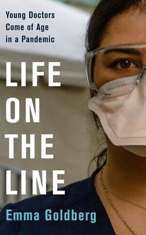 ‘Life on the Line’ by Emma Goldberg. (Courtesy Harper/ via JTA)
