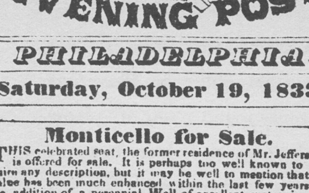 1833 newspaper article announcing that Monticello, Thomas Jefferson’s home, is for sale. (Courtesy of PerlePress Productions)