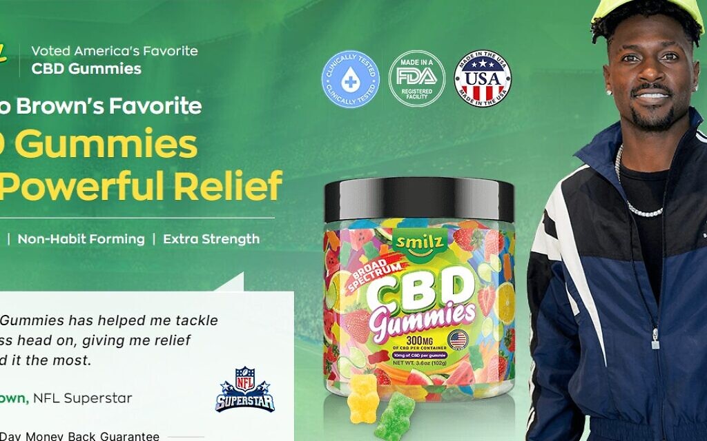 Smilz CBD Gummies Reviews- Find Out Why Antonio Brown Trusts Smilz Gummies  - Sponsored Content | The Times of Israel