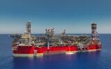 Energean's floating production system (FPSO) at the Karish gas field in the Mediterranean Sea. (Energean)