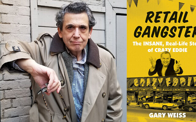 In his new book, author Gary Weiss describes the rise and downfall of Eddie Antar and the Crazy Eddie chain. (Hachette Book Group/Anjali Sharma/ via JTA)