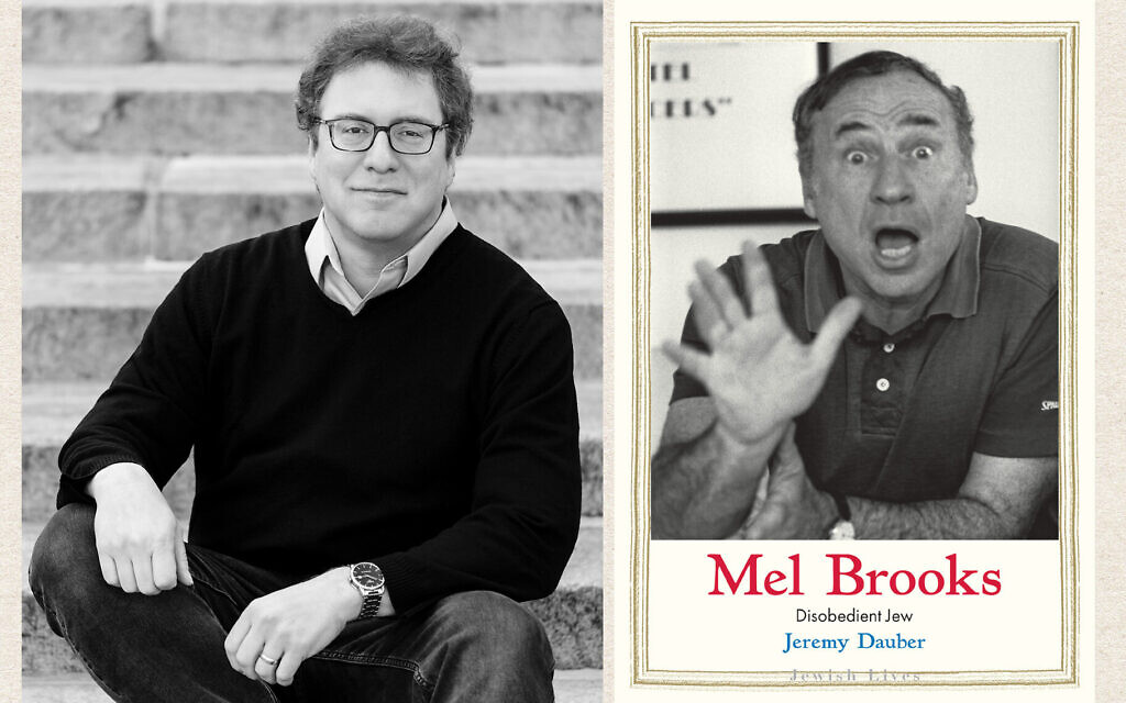 Jeremy Dauber is the author of 'Mel Brooks: Disobedient Jew.' (Yale University Press via JTA)